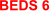 BEDS 6