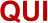 QUI