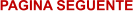 PAGINA SEGUENTE