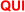 QUI