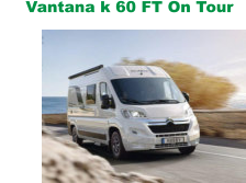 Vantana k 60 FT On Tour